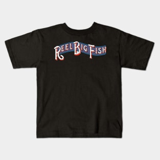 reel big Kids T-Shirt